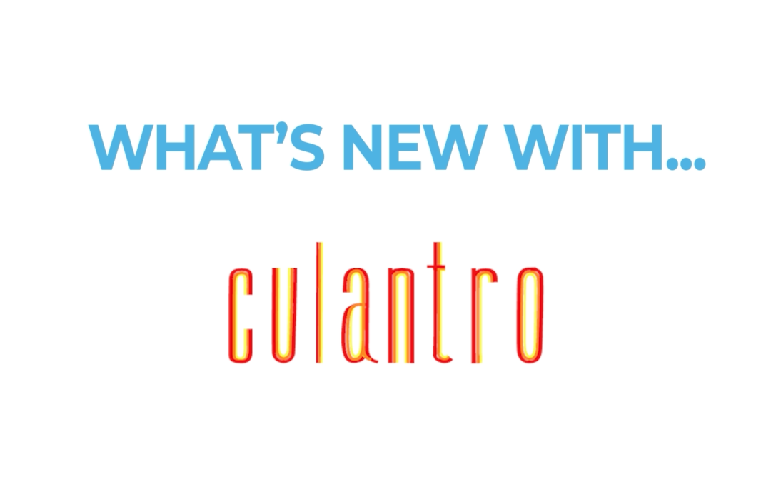 What’s New? – Culantro
