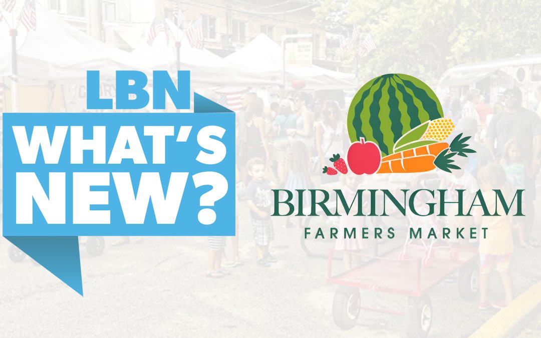 What’s New? – Birmingham Farmers Market